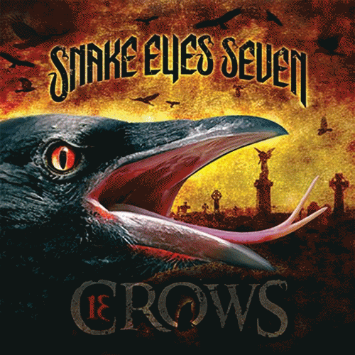 Snake Eyes Seven : 13 Crows